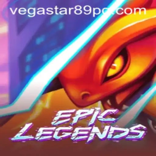 Exploring EpicLegends Unveiling the World of VEGASTAR89