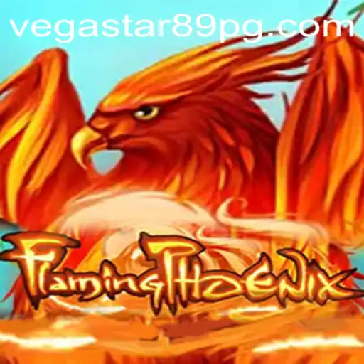 Experience the Thrill of FlamingPhoenix: A Deep Dive into VEGASTAR89