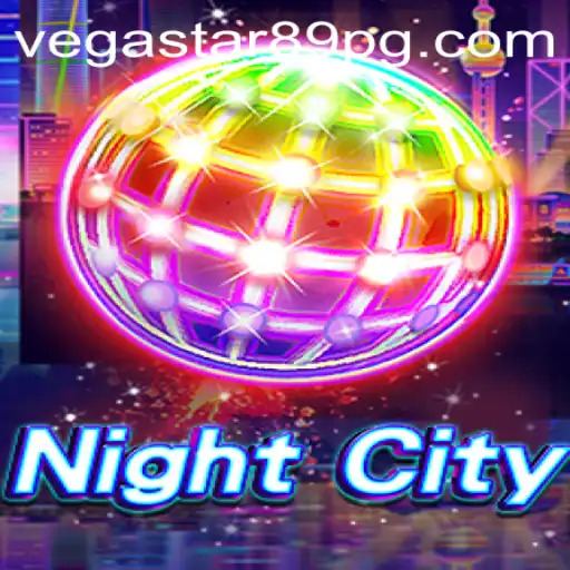 Exploring the Allure of NightCity: A Deep Dive into VEGASTAR89