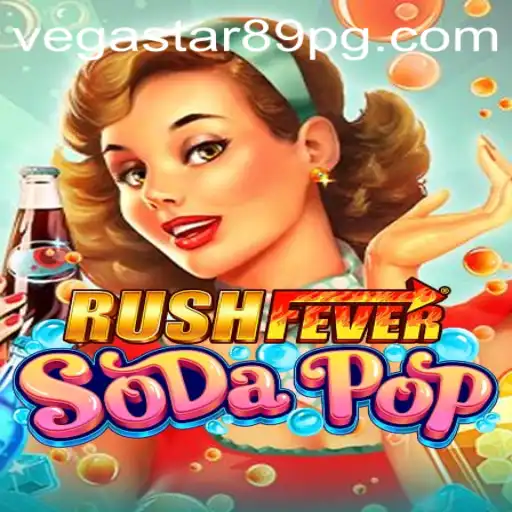 RushFeverSodaPop: A Thrilling Gaming Adventure with VEGASTAR89