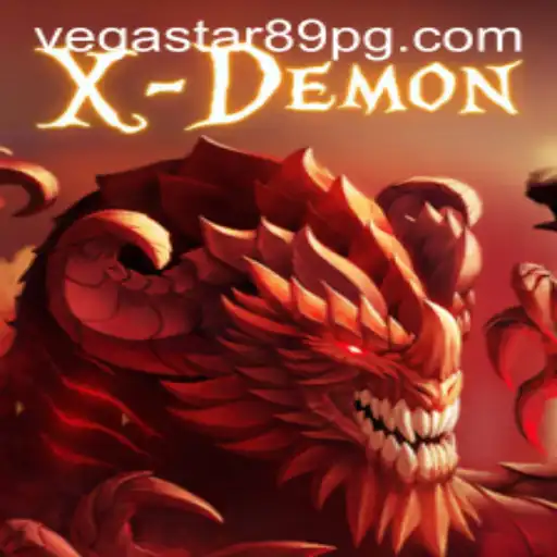 XDemon: Unveiling the Thrilling World of VEGASTAR89's Latest Gaming Innovation