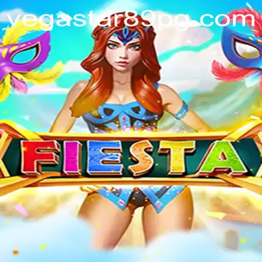 Dive into Fiesta: A Fascinating Adventure with VEGASTAR89