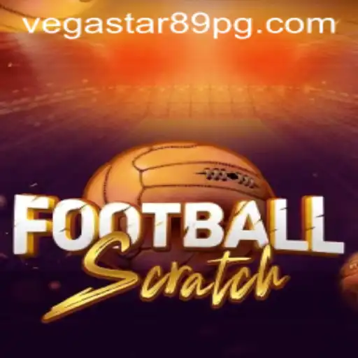 Exploring the Exciting World of FootballScratch: A Deep Dive into VEGASTAR89