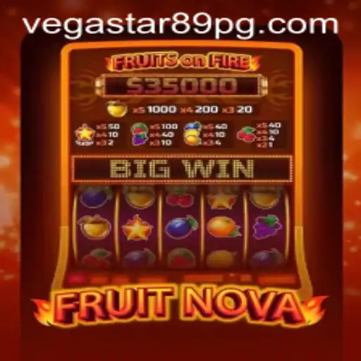 Exploring FruitNova: A Journey Through the Colorful World of VEGASTAR89