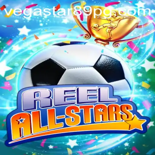 ReelAllStars: Dive into the World of VEGASTAR89